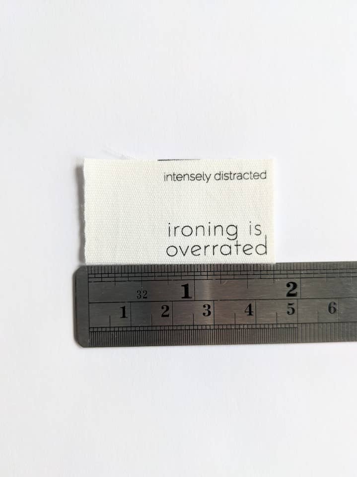 Intensely Distracted 'Ironing Is Overrated' Sewing Labels