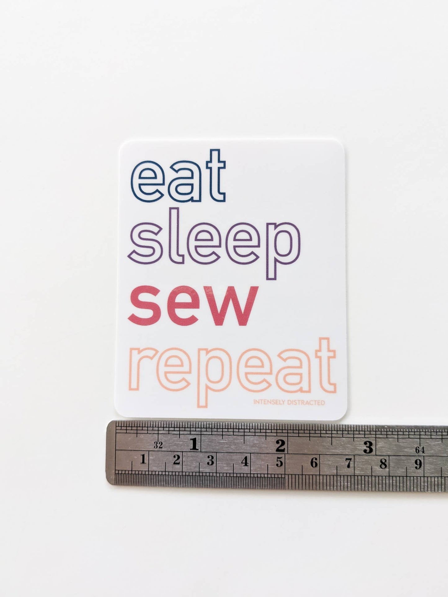 Intensely Distracted 'Eat. Sleep. Sew. Repeat.' Vinyl Sticker