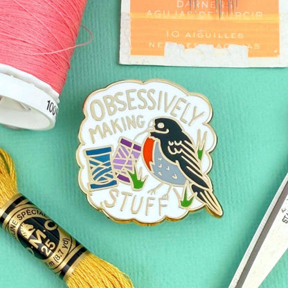 Jubly-Umph 'Obsessively Making Stuff' Lapel Pin