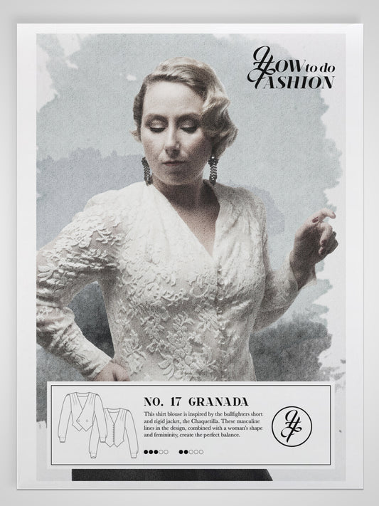 How To Do Fashion No. 17 Granada